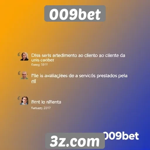 Atendimento ao cliente no 009bet e suas avaliações